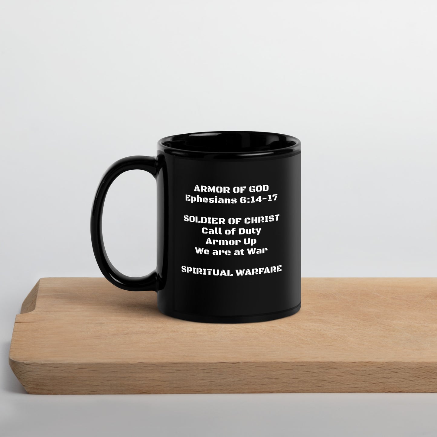 Ephesians 6:14-17 (a) Black Glossy Mug