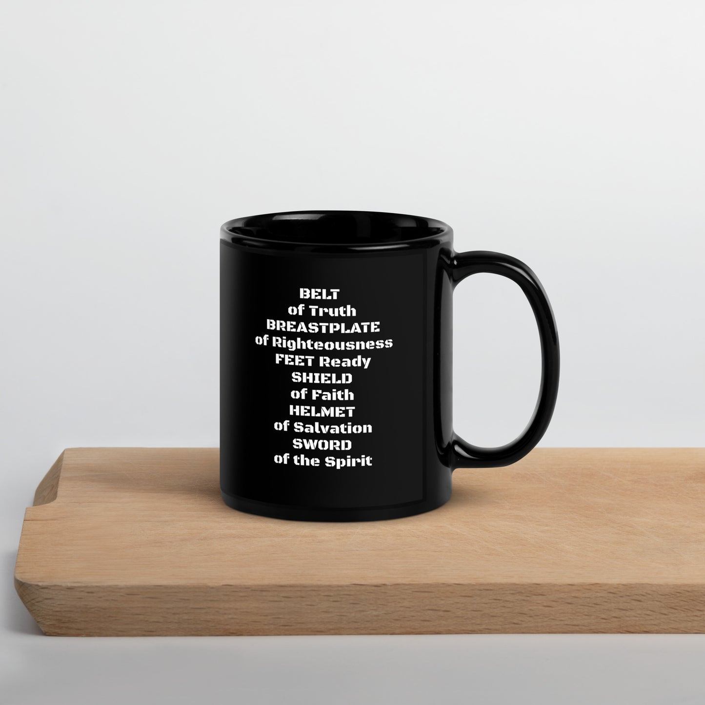 Ephesians 6:14-17 (b) Black Glossy Mug