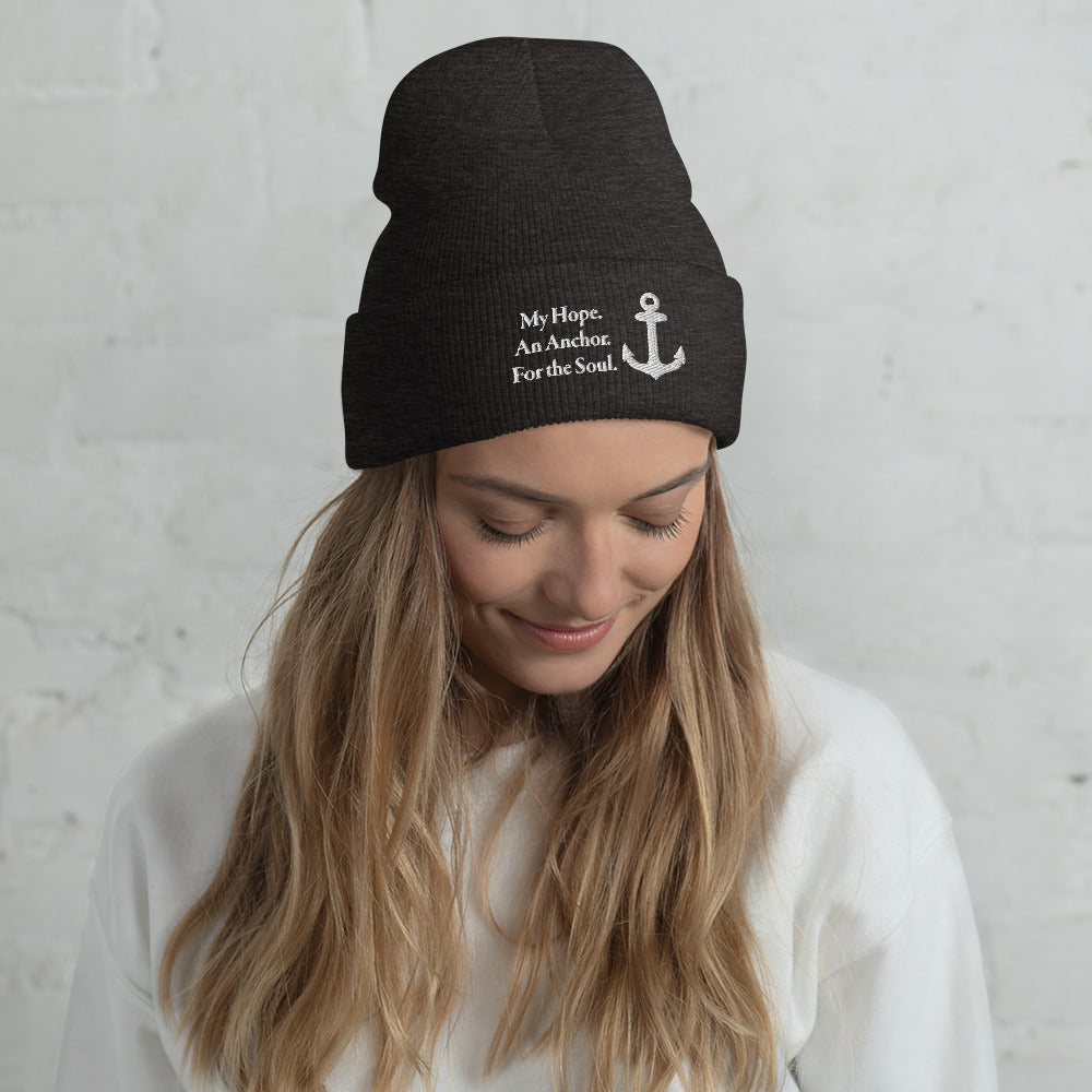 Cuffed Beanie with White Embroidered "My Hope. An Anchor. For the Soul."