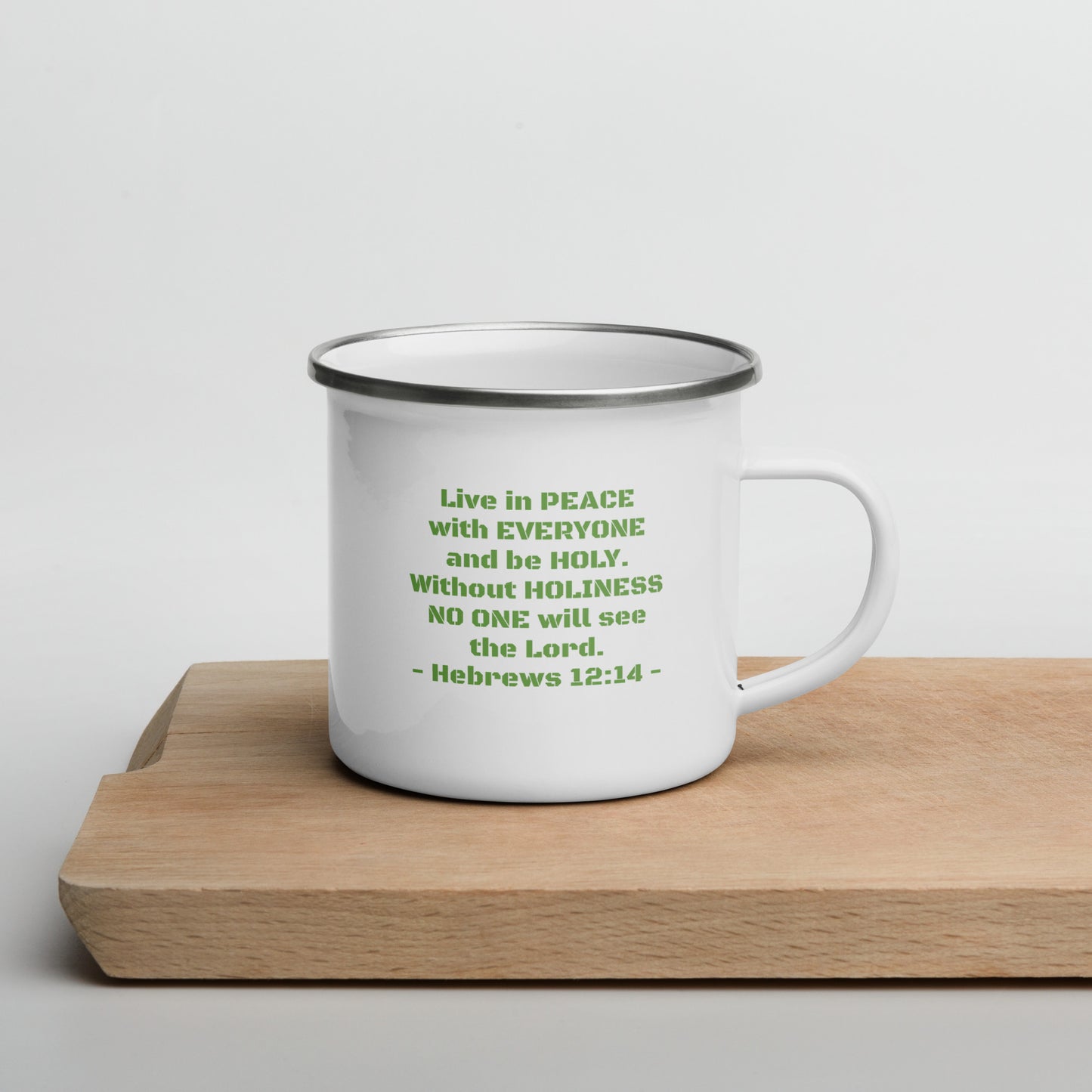 Hebrews 12:14 Enamel Mug